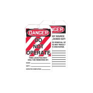 DANGER DO NOT OPERATE" W/ RED LINES 100/RL